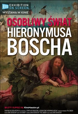 OSOBLIWY ŚWIAT HIERONYMUSA BOSCHA (The Curious World of Hieronymus Bosch)