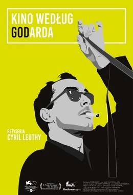 KINO WEDŁUG GODARDA (Godard, seul le cinéma)