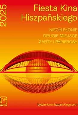 FIESTA KINA HISZPAŃSKIEGO - NIECH PŁONIE (Casa en flames)