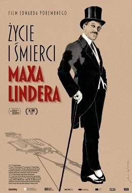 ŻYCIE I ŚMIERCI MAXA LINDERA