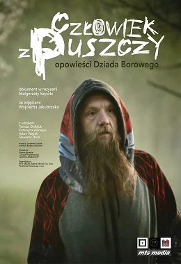 CZŁOWIEK Z PUSZCZY – OPOWIEŚCI DZIADA BOROWEGO