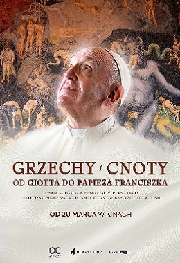 GRZECHY I CNOTY. OD GIOTTA DO PAPIEŻA FRANCISZKA